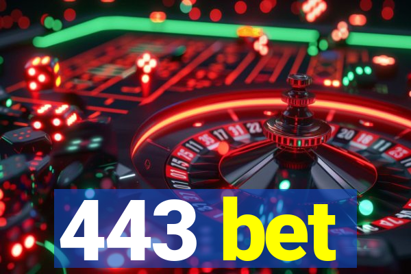 443 bet